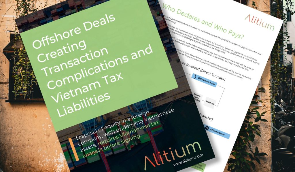 Offshore Deals Can Still Create Vietnamese Tax Liabilities